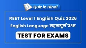 REET Level 1 English Quiz 2026